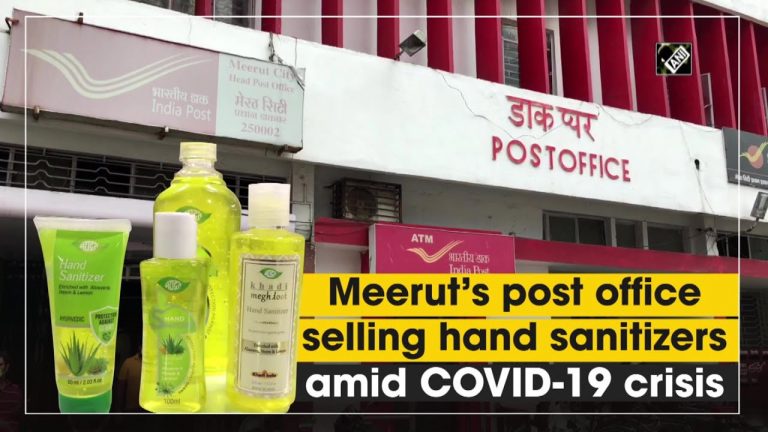 Meerut’s post office selling hand sanitizers amid COVID-19 crisis