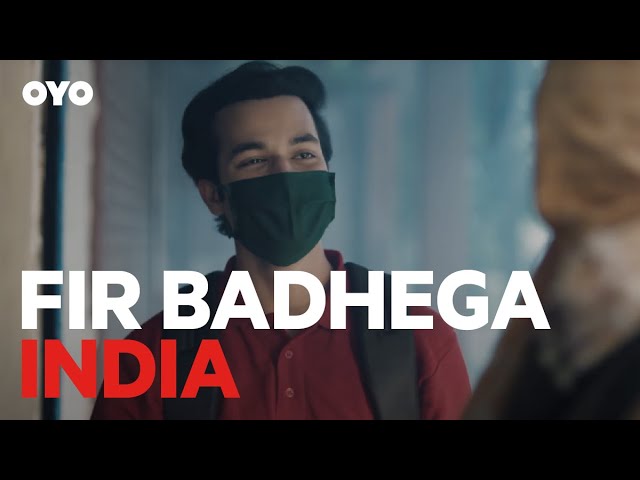 Oyo’s new digital campaign says ‘Fir Badhega India!’
