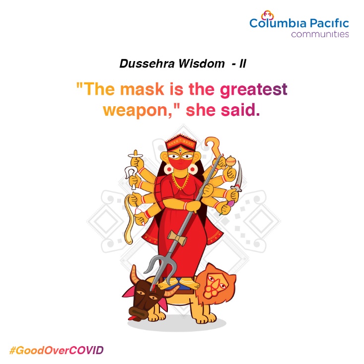 ‘Dussehra Wisdom’ #GoodOverCOVID campaign by Columbia Pacific Communities