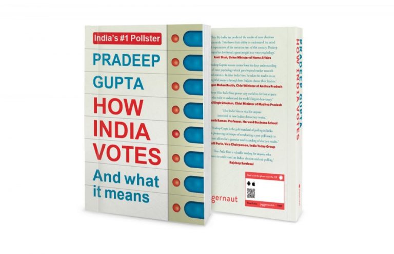 How India Votes :And What it Means , Pradeep Gupta’s new book