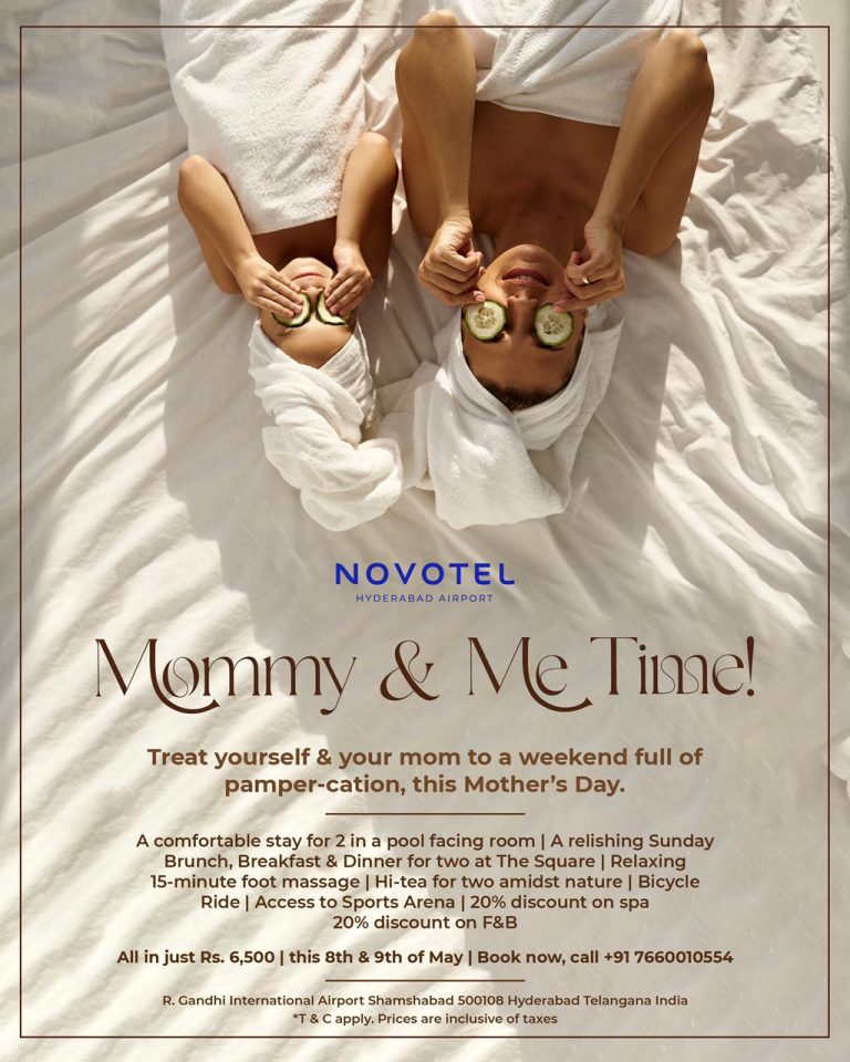 Celebrate Mother’s Day with a Special Touch  At Novotel Hyderabad Airport