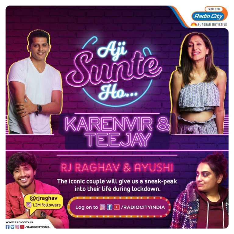 Radio City Launches ‘Aji Sunte Ho’ with Celeb Power Couple Karenvir Bohra & Teejay Sidhu, hosted by RJ Raghav & Ayushi