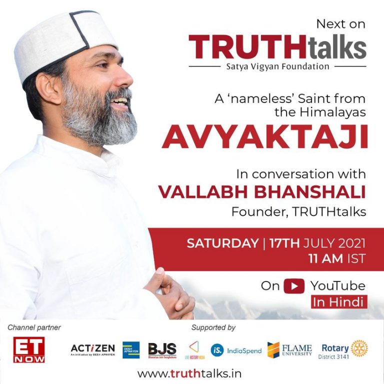 Satya Vigyan Foundation presents TRUTHtalks with Avyakta ji