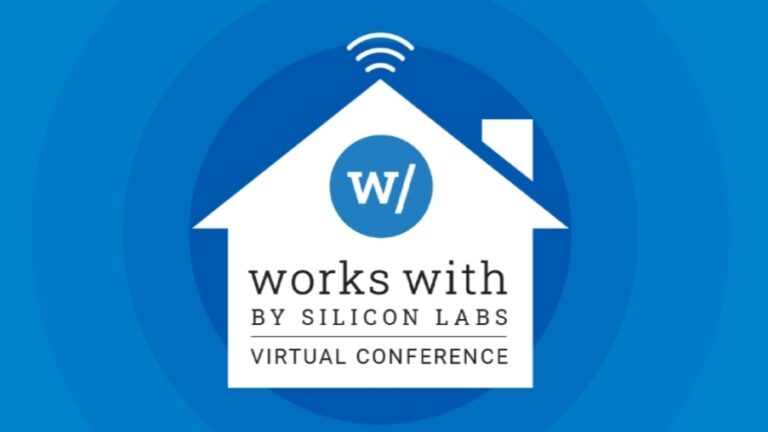 Silicon Labs “Works With” Conference Launches New IoT Platform Capabilities for Developers