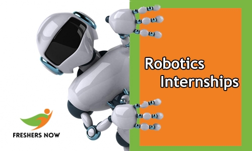 Most recent Robotics Internships to Look Out for in May 2021