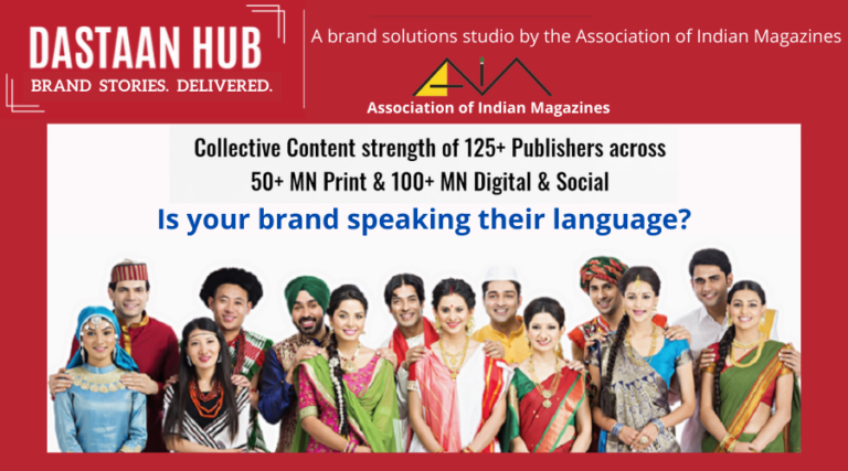 Dastaan Hub: a brand content studio by the Association of Indian Magazines