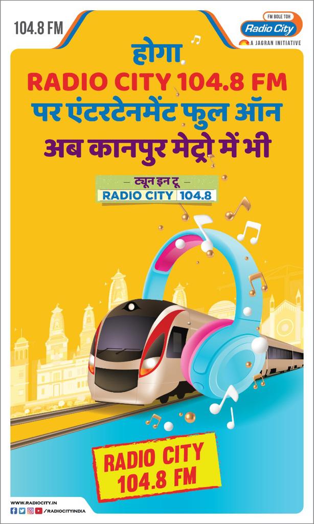 Radio City exclusively launched at Kanpur & Lucknow Metro stations
