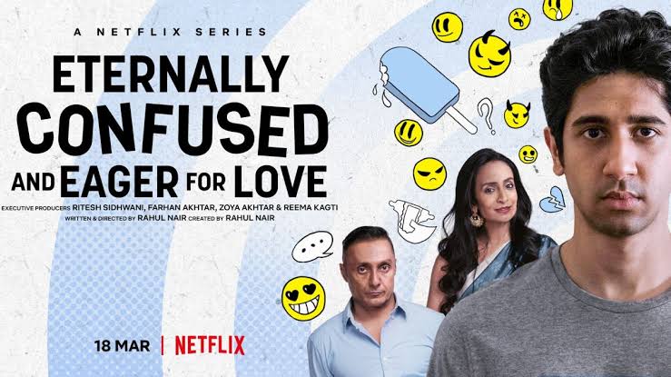 Netflix to stream comedy series Eternally Confused and Eager for Love