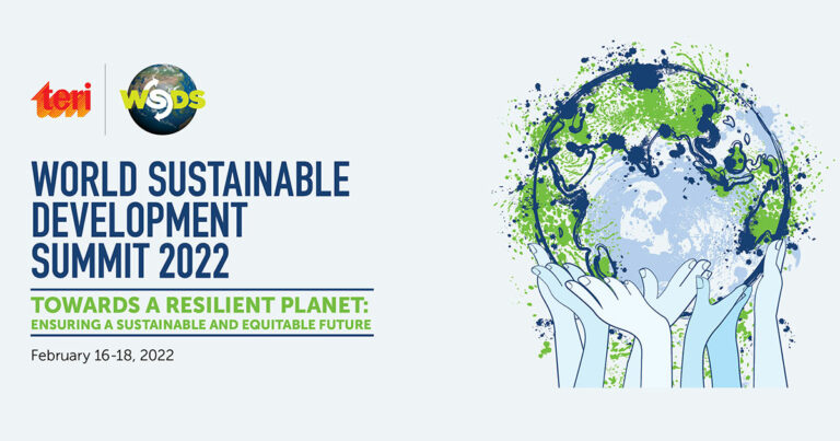 TERI organizes the 21st Edition of World Sustainable Development Summit 2022
