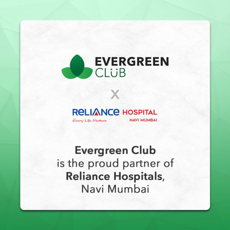 Evergreen Club partners with Reliance Hospitals
