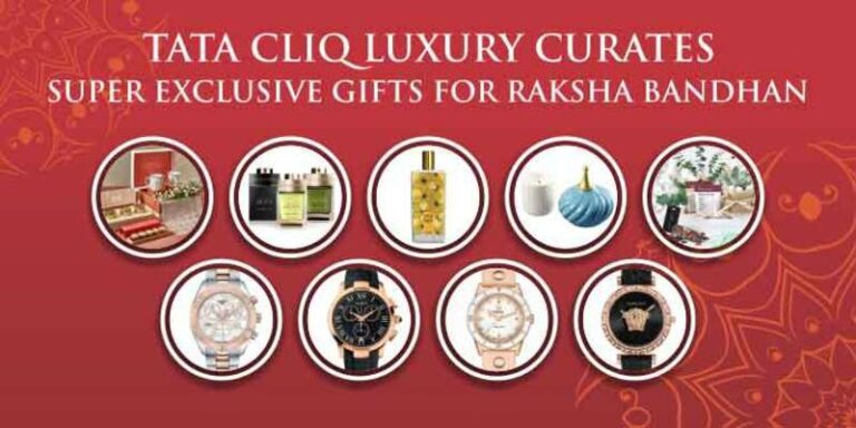 Tata CLiQ Luxury to delight your sibling this Raksha Bandhan