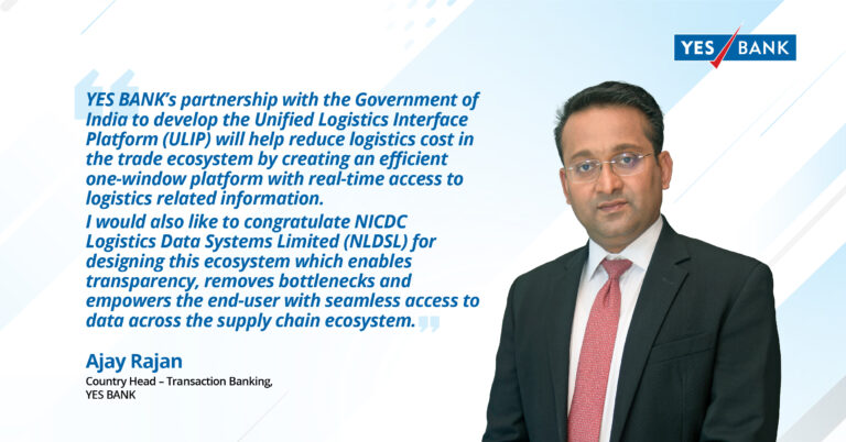 YES BANK partners with NLDSL to develop logistic use cases on Unified Logistics Interface Platform (ULIP)