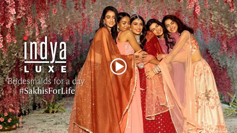 Indya Luxe launches its first festive campaign ‘Sakhis for Life’