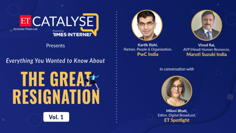 Industry leaders weigh in on ‘The Great Resignation’ in a two-part series presented by ET Catalyse