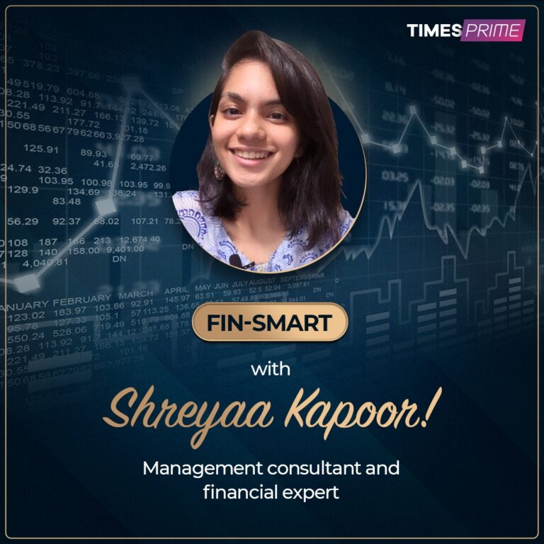 Times Prime, a super subscription app, curated an insightful finance session for its members, hosted by Shreyaa Kapoors