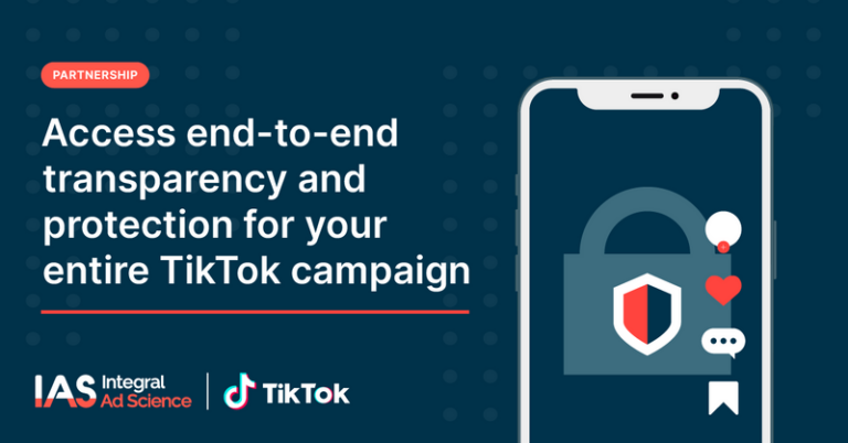 IAS Expands Partnership with TikTok to Provide Leading Comprehensive Third-Party Brand Safety Measurement Suite for the Platform  