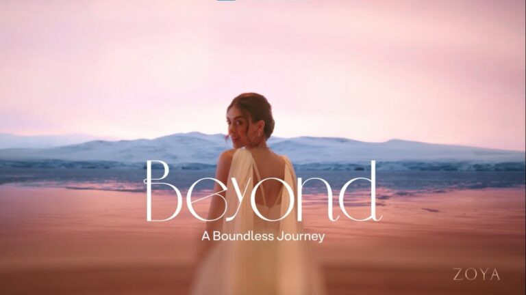 Beyond – A Boundless Journey, Zoya’s new brand film