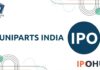 Uniparts India Limited - Initial Public Offer to open on November 30