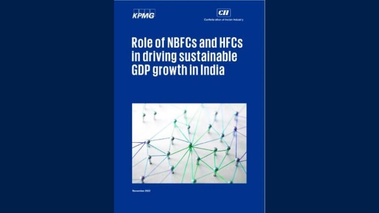 CII- KPMG in India Report on the- Role of NBFCs and HFC’s in driving sustainable GDP growth in India