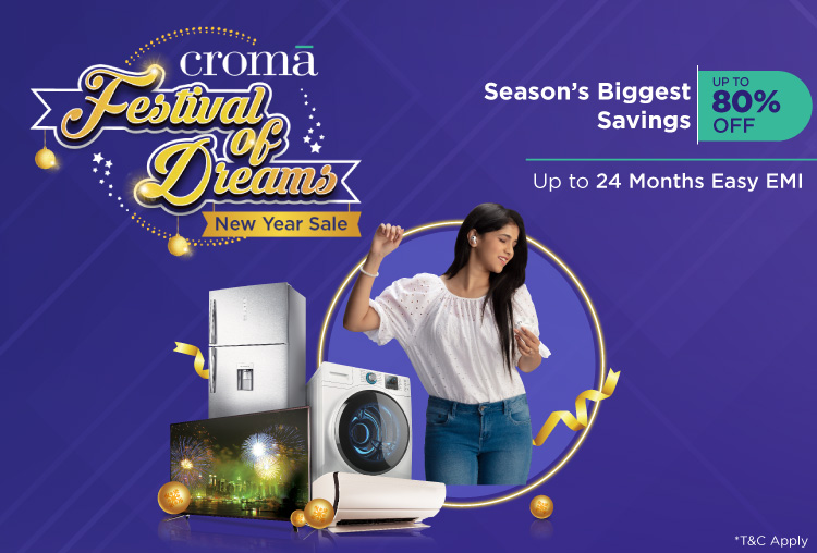 Croma rolls out end-of-the-year Festival of Dreams campaign with exciting offers and discounts on Home Appliances, Smartphones, Laptops and more!