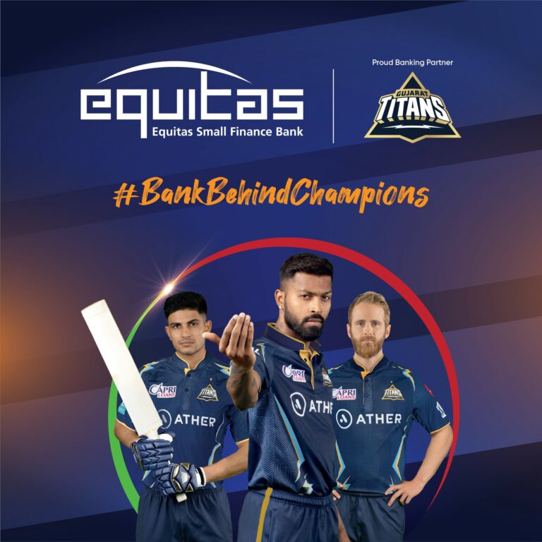 Equitas Small Finance Bank partners with Gujarat Titans for Tata IPL 2023