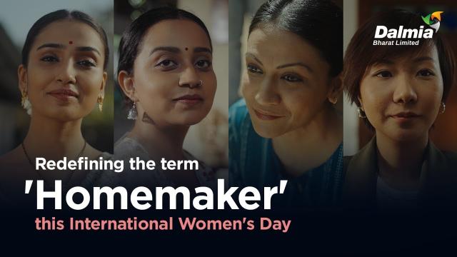 Dalmia Bharat launches ‘Homemaker’ campaign to celebrate Women’s Day