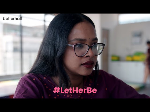Betterhalf breaks down stereotypes with an exclusive Woman’s Day film ‘Let Her Be’
