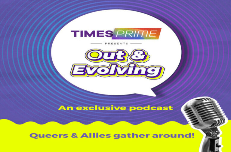 Times Prime launches 'OUT & EVOLVING' podcast