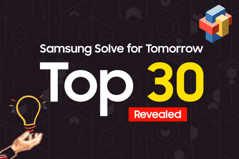 Samsung Announces Top 30 Teams of Solve for Tomorrow 2023