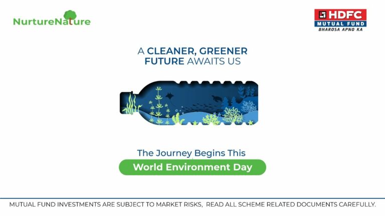 HDFC Mutual Fund’s #NurtureNature Returns: Turning the Tide on Plastic Waste This World Environment Day