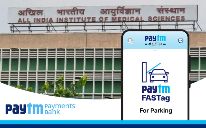 FASTag payments for parking at AIIMS, Delhi