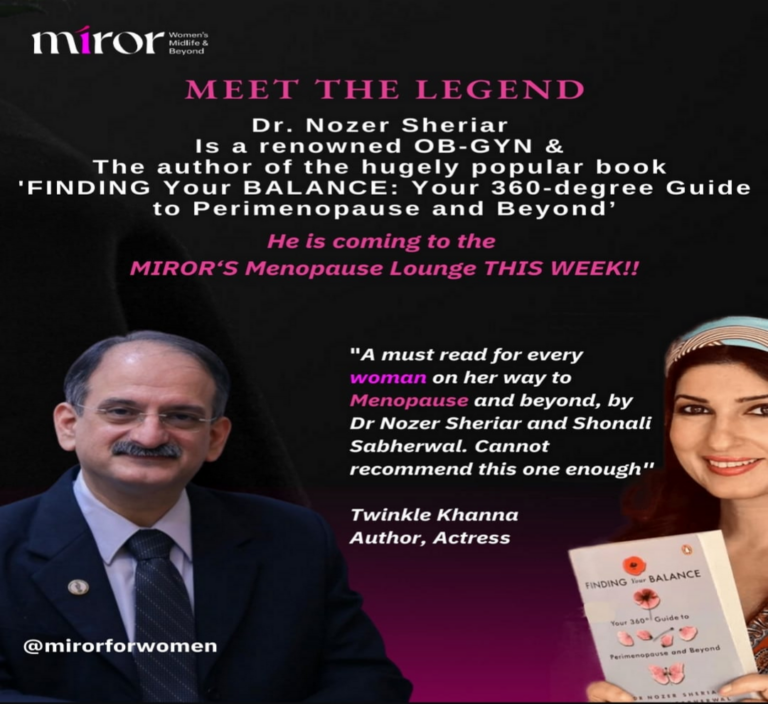 Miror to organize an insightful session by Dr. Nozer Sheriar on menopause