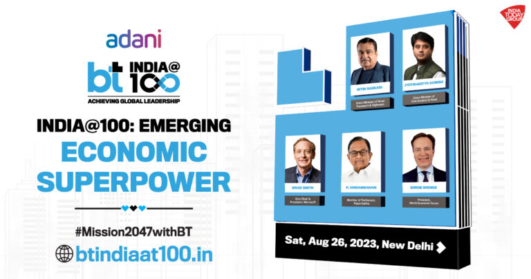Business Today India@100 Summit Achieving Global Leadership