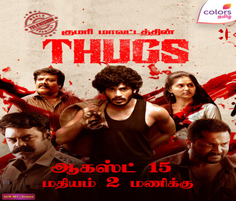 Colors Tamil presents World Television Premiere of ‘Thugs’ on Independence Day