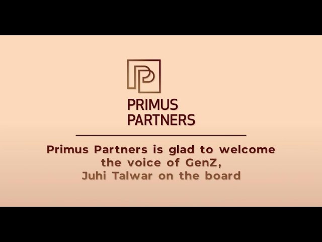 Primus Partners Welcomes Juhi Talwar as Maiden Gen Z to its Board