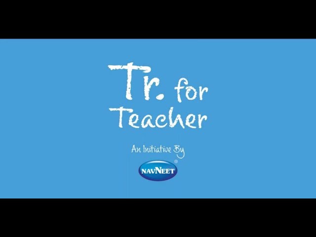 A Moving Tribute video by Navneet Education Limited Honors Teachers on Teacher’s Day