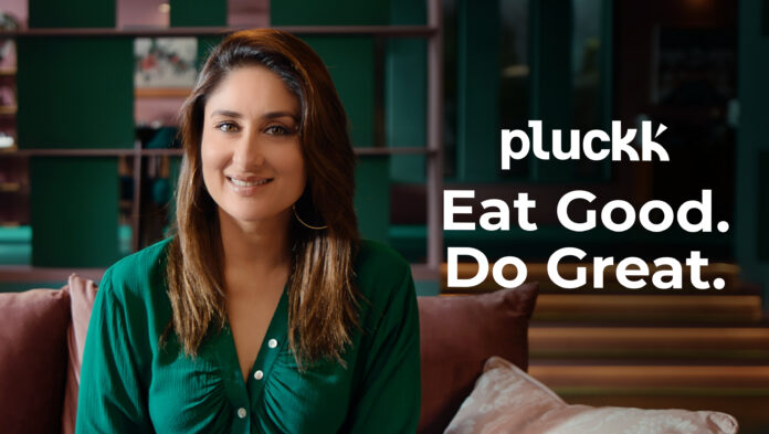 Pluckk launches “Eat Good, Do Great” campaign with Kareena Kapoor Khan