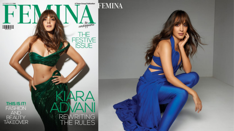 Kiara Advani Gets Candid About Her Films, Characters, Love Life and A Lot More In Femina’s October 2023 Issue