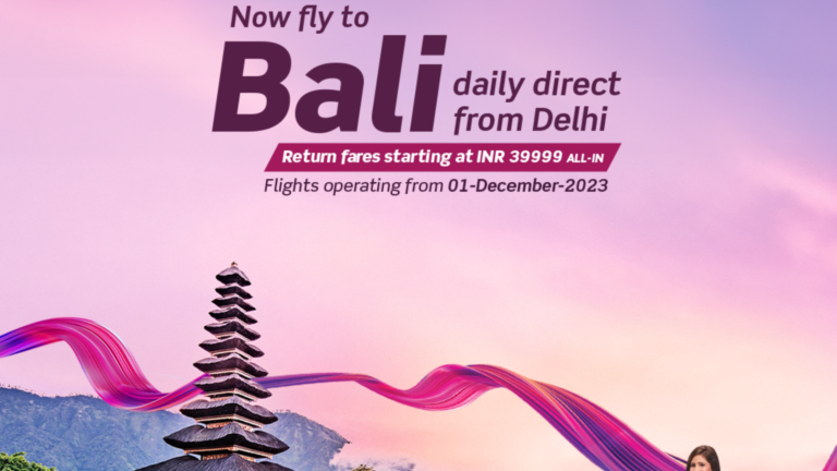 Vistara announces daily non-stop flights between Delhi and Bali