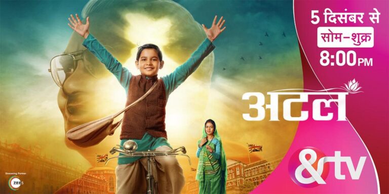 &TV launches ‘Atal’, narrating the untold stories of Shri Atal Bihari Vajpayee’s childhood