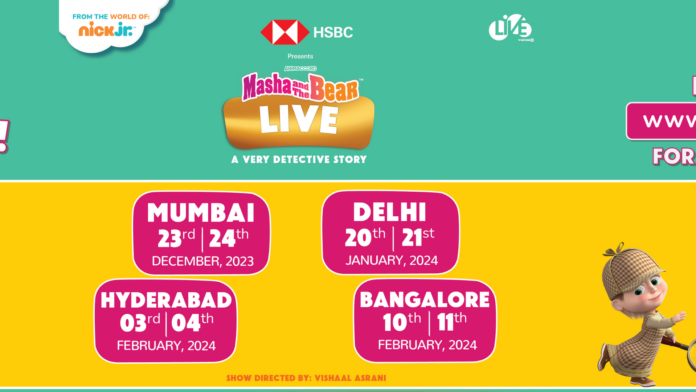 HSBC India Presents 'Masha and the Bear LIVE', A Theatrical Adaptation by Viacom18 LIVE Debuts in India!