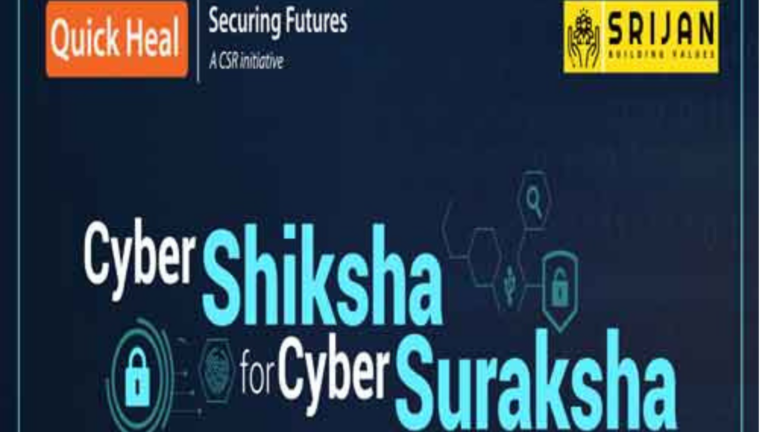 Quick Heal Foundation Launches 'Cyber Shiksha for Cyber Suraksha – Earn and Learn' Initiative in Rajnandgaon, Chhattisgarh The initiative is poised to benefit over 50,000 people in the region by imparting them cybersecurity education