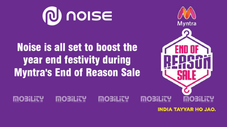 Noise is all set to boost the year end festivity during Myntra's End of Reason Sale; unveils discounts of up to 75 percent on hearables and 80 percent on smartwatches