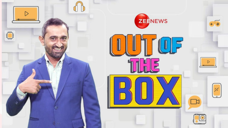 Zee News Introduces New Tech Show 'Out Of The Box'