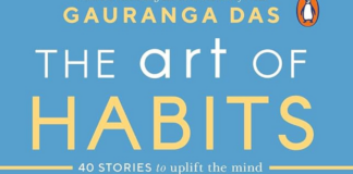 Renowned Author Gauranga Das Prabhu Ji Unveils the Culmination of a Transformative Trilogy with his recently launched literary piece 'The Art of Habits'
