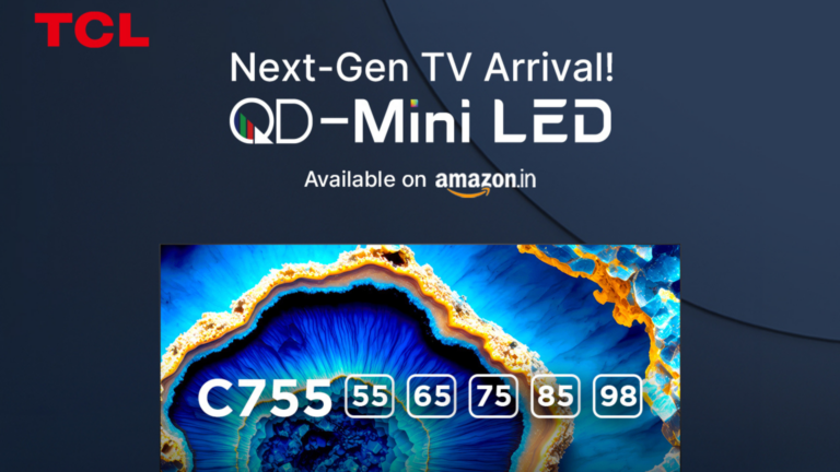 TCL announces exclusive launch of QD Mini LED 4K TV - C755 on Amazon