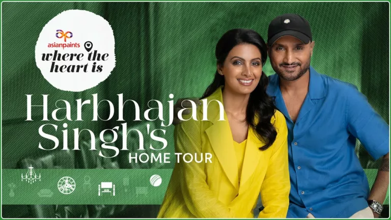 Built with love, legendary cricketer Harbhajan Singh takes audiences on a tour of his charming home in Asian Paints Where The Heart Is Season 7