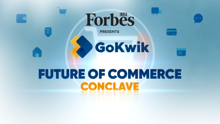 ‘Forbes India and GoKwik Future of Commerce’ conclave explores dynamic forces shaping the industry