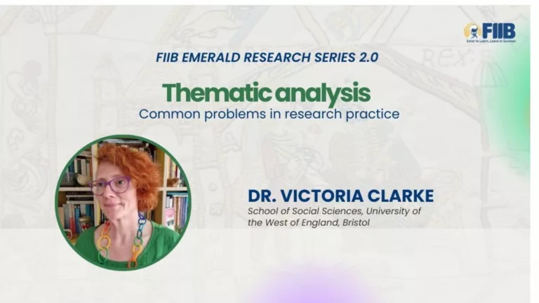 FIIB's Emerald Series 2.0 Unlocks the Power of Thematic Analysis with Prof. Victoria Clarke