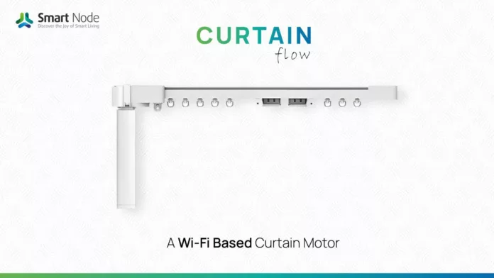 “Smart Node launches new innovative wifi-enabled curtain motor “Curtain Flow” for unparalleled convenience and control”